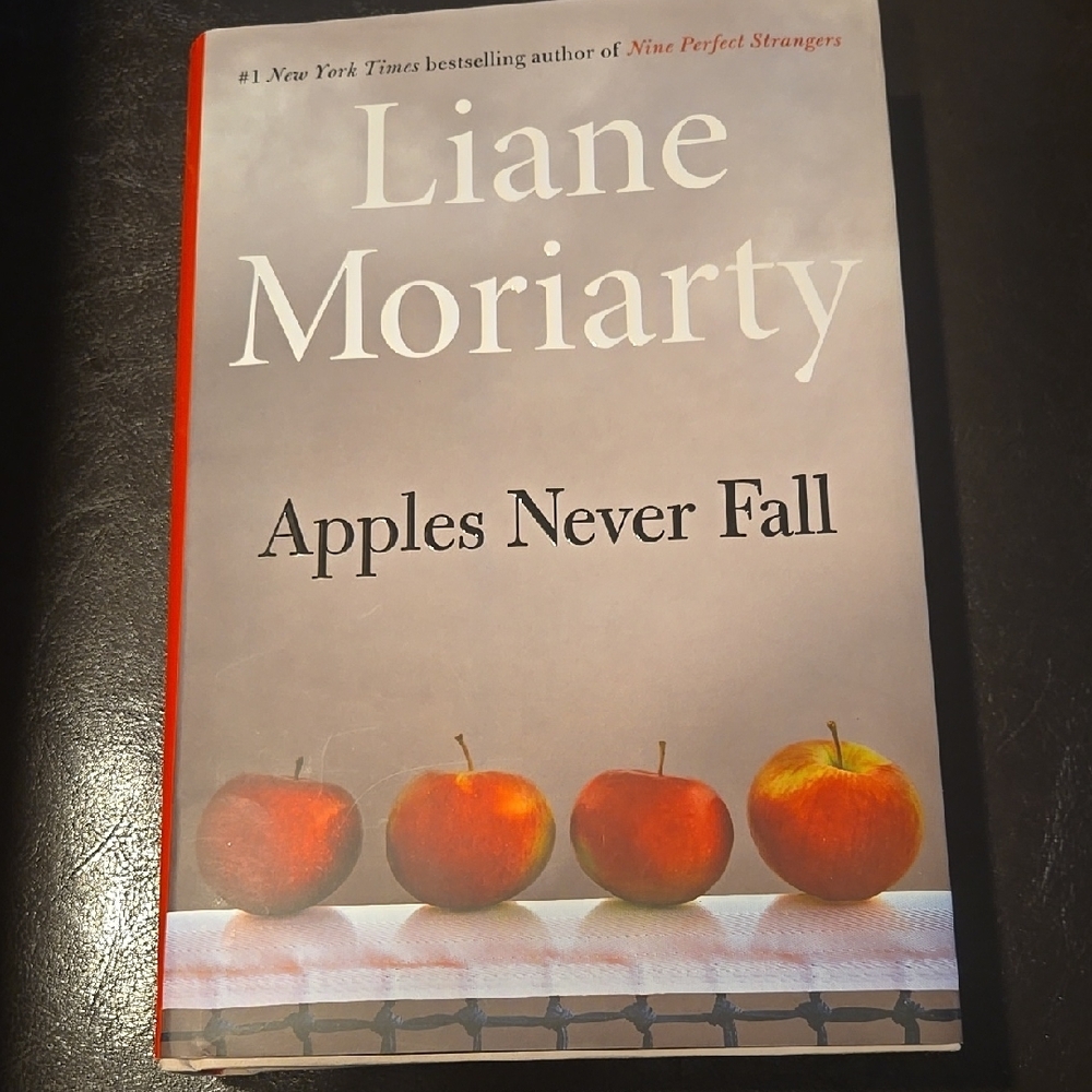 Apples Never Fall by Liane Moriarty